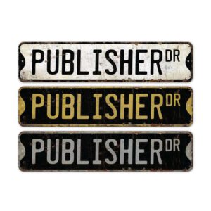 Publisher-Premium-Quality-Rustic-Metal-Sign-2.jpg