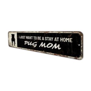 Pugs-Mom-Sign-Premium-Quality-Rustic-Metal-Sign-4.jpg