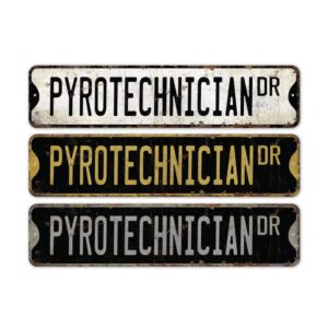 Pyrotechnicians-Premium-Quality-Rustic-Metal-Sign-2.jpg