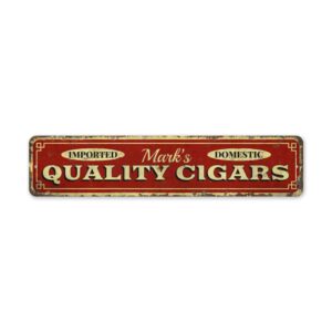 Quality-Cigars-Sign-Premium-Quality-Rustic-Metal-Sign-2.jpg