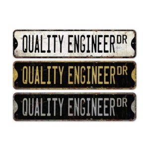 Quality-Engineer-Premium-Quality-Rustic-Metal-Sign-2.jpg