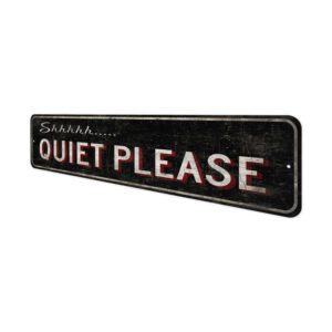 Quiet-Please-Sign-Premium-Quality-Rustic-Metal-Sign-4.jpg