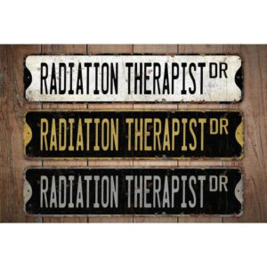 Radiation-Therapist-Premium-Quality-Rustic-Metal-Sign-Images.jpg
