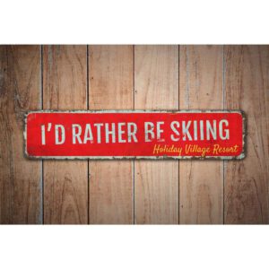 Rather-Be-Skiing-Premium-Quality-Rustic-Metal-Sign-Images.jpg