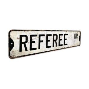Referee-Premium-Quality-Rustic-Metal-Sign-3.jpg