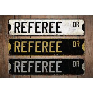 Referee-Premium-Quality-Rustic-Metal-Sign-Images.jpg