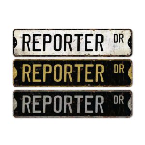 Reporter-Premium-Quality-Rustic-Metal-Sign-2.jpg