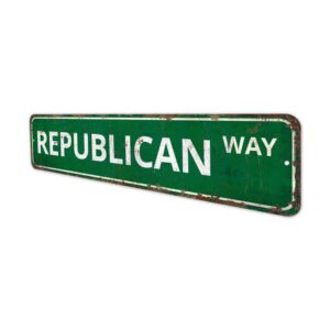 Republican-Way-Premium-Quality-Rustic-Metal-Sign-4.jpg