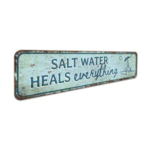 Saltwater-Heals-Everything-Sign-Premium-Quality-Rustic-Metal-Sign-3.jpg