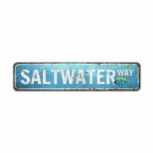 Saltwater-Street-Sign-Premium-Quality-Rustic-Metal-Sign-2.jpg