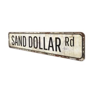 Sand-Dollar-Road-Premium-Quality-Rustic-Metal-Sign-4.jpg