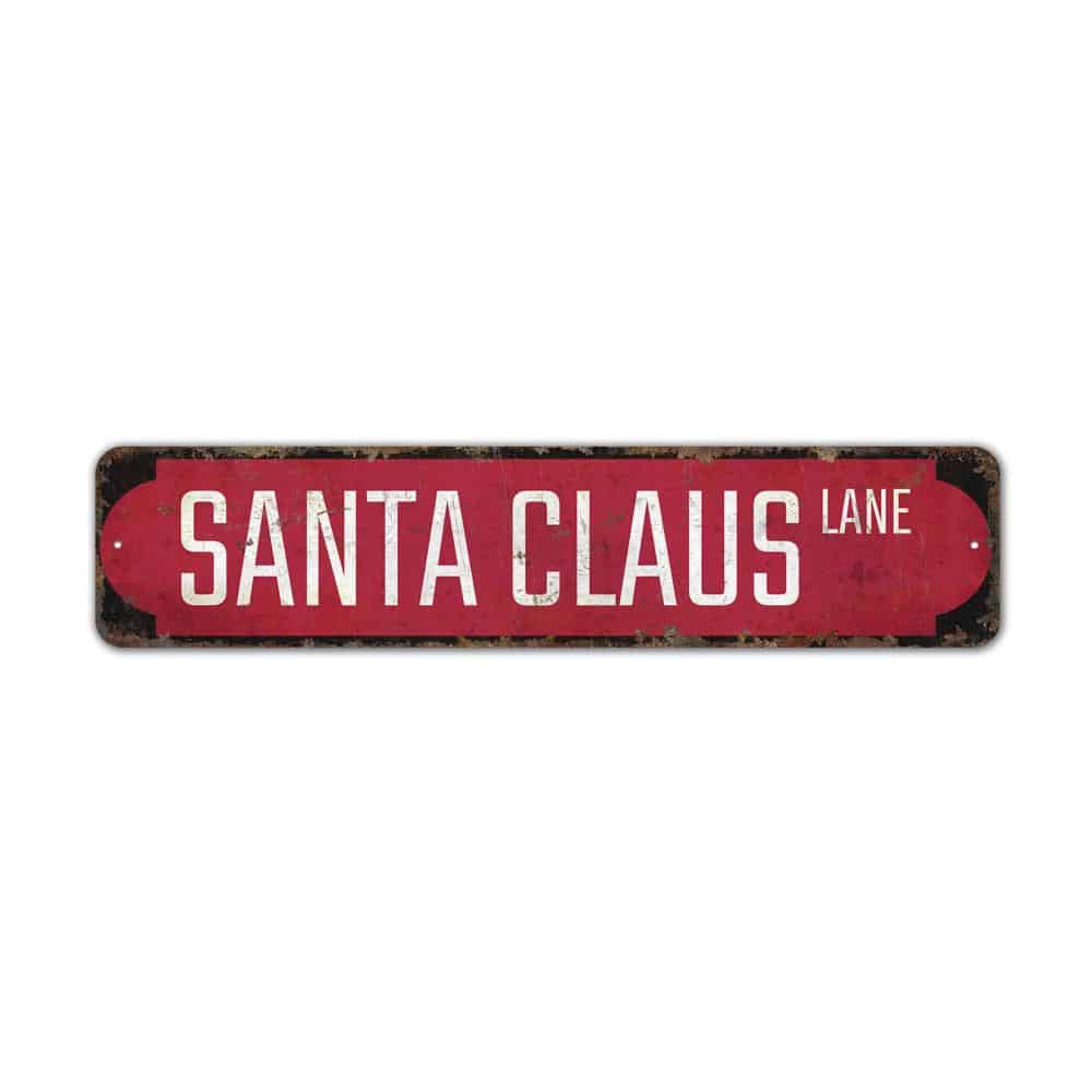 Santa-Claus-Lane-Sign-Premium-Quality-Rustic-Metal-Sign-2.jpg