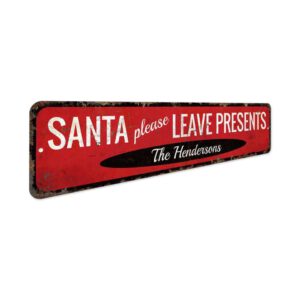 Santa-Leave-Presents-Premium-Quality-Rustic-Metal-Sign-3.jpg