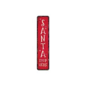 Santa-Stop-Here-Sign-Premium-Quality-Rustic-Metal-Sign-2.jpg