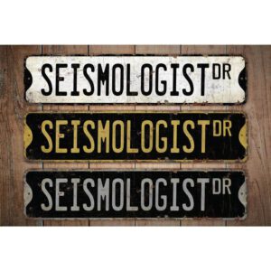 Seismologist-Premium-Quality-Rustic-Metal-Sign-Images.jpg