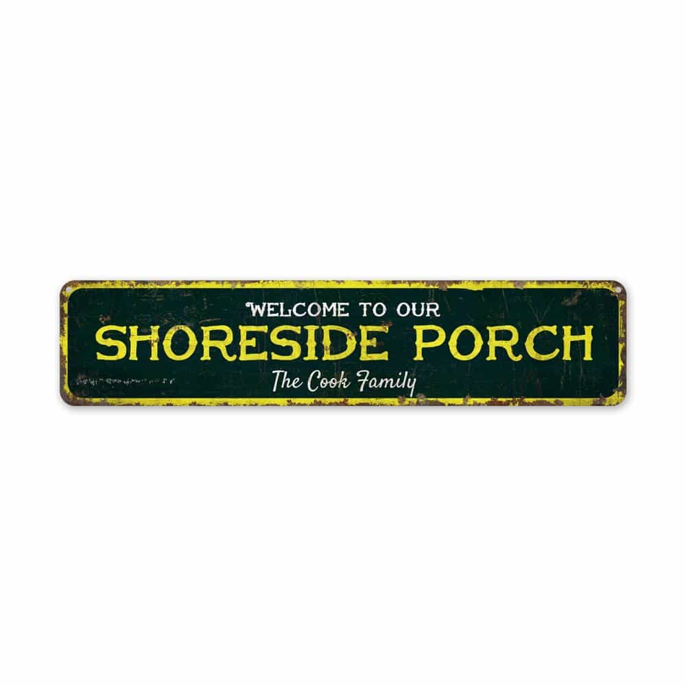 Shoreside-Porch-Premium-Quality-Rustic-Metal-Sign-2.jpg
