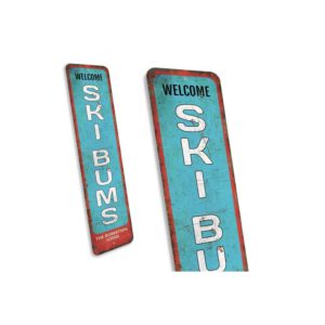 Ski-Bums-Sign-Premium-Quality-Rustic-Metal-Sign-3.jpg