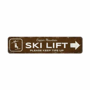 Ski-Lift-Sign-Premium-Quality-Rustic-Metal-Sign-2.jpg