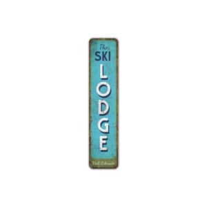 Ski-Lodge-Sign-Premium-Quality-Rustic-Metal-Sign-2.jpg