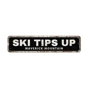 Ski-Tips-Up-Premium-Quality-Rustic-Metal-Sign-2.jpg