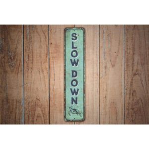 Slow-Down-Sign-Premium-Quality-Rustic-Metal-Sign-Images.jpg