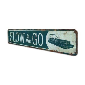 Slow-is-the-Go-Premium-Quality-Rustic-Metal-Sign-4.jpg