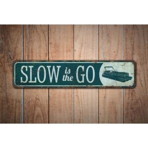 Slow-is-the-Go-Premium-Quality-Rustic-Metal-Sign-Images.jpg