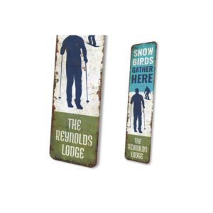 Snow-Birds-Gather-Here-Premium-Quality-Rustic-Metal-Sign-4.jpg