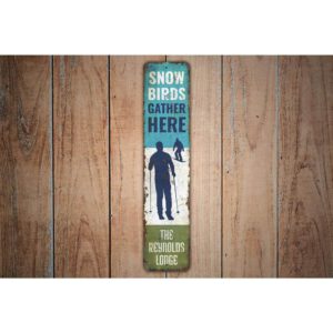 Snow-Birds-Gather-Here-Premium-Quality-Rustic-Metal-Sign-Images.jpg