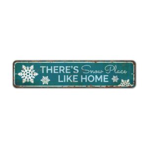 Snow-Place-Premium-Quality-Rustic-Metal-Sign-2.jpg