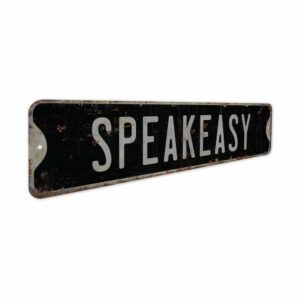 Speakeasy-Sign-Premium-Quality-Rustic-Metal-Sign-7.jpg