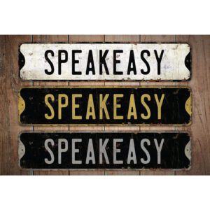 Speakeasy-Sign-Premium-Quality-Rustic-Metal-Sign-Images-3.jpg