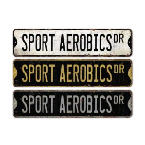 Sport-Aerobics-Premium-Quality-Rustic-Metal-Sign-2.jpg