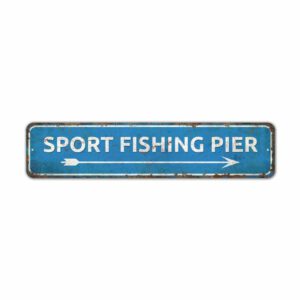 Sport-Fishing-Pier-Sign-Premium-Quality-Rustic-Metal-Sign-2.jpg