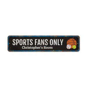 Sports-Fans-Only-Sign-Premium-Quality-Rustic-Metal-Sign-2.jpg