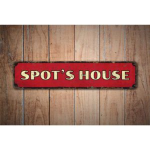 Spots-House-Premium-Quality-Rustic-Metal-Sign-Images.jpg