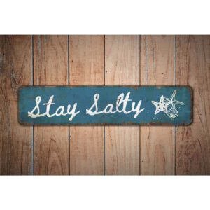 Stay-Salty-Sign-Premium-Quality-Rustic-Metal-Sign-Images.jpg