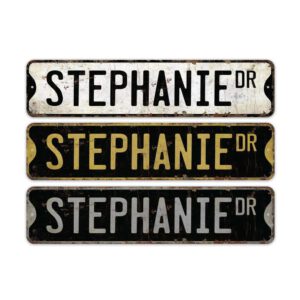Stephanie-Name-Sign-Premium-Quality-Rustic-Metal-Sign-2.jpg