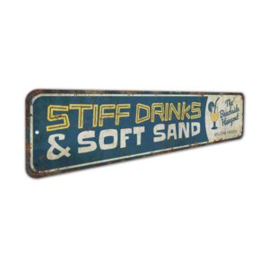 Stiff-Drinks-And-Soft-Hands-Sign-Premium-Quality-Rustic-Metal-Sign-3.jpg