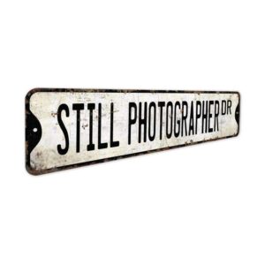 Still-Photographer-Premium-Quality-Rustic-Metal-Sign-3.jpg