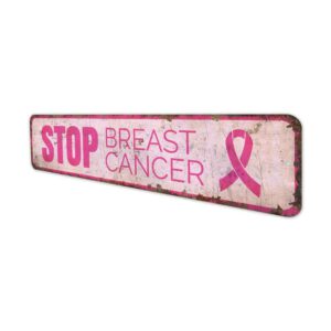 Stop-Breast-Cancer-Premium-Quality-Rustic-Metal-Sign-4.jpg
