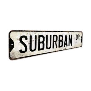 Suburban-Sign-Premium-Quality-Rustic-Metal-Sign-3.jpg