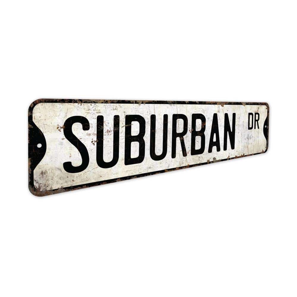 Suburban-Sign-Premium-Quality-Rustic-Metal-Sign-3.jpg
