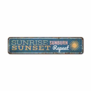 Sunrise-Sunburn-Sign-Premium-Quality-Rustic-Metal-Sign-2.jpg