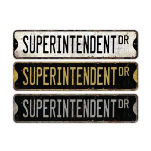 Superintendent-Premium-Quality-Rustic-Metal-Sign-2.jpg