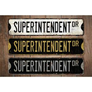 Superintendent-Premium-Quality-Rustic-Metal-Sign-Images.jpg