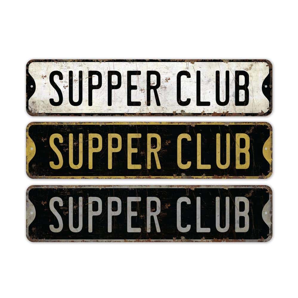 Supper-Club-Premium-Quality-Rustic-Metal-Sign-2.jpg