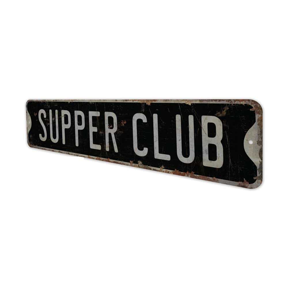 Supper-Club-Premium-Quality-Rustic-Metal-Sign-8.jpg