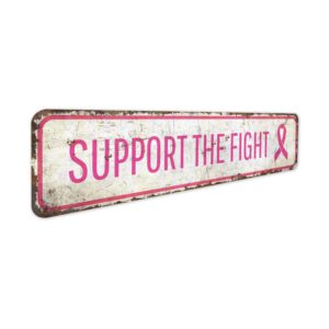 Support-the-Fight-Premium-Quality-Rustic-Metal-Sign-3.jpg