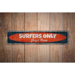 Surfers-Only-Door-Sign-Premium-Quality-Rustic-Metal-Sign-Images.jpg